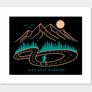 Just Keep Running Posters and Art